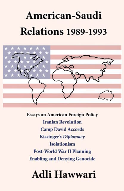 Saudi-American Relations 1989-1993